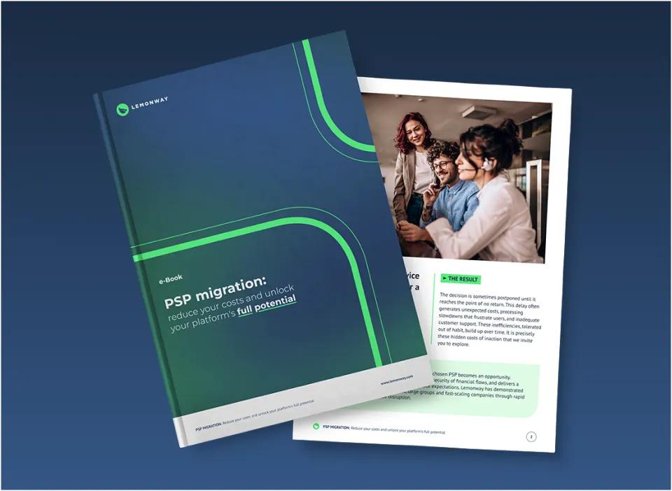 PSP Migration: reduce your costs and unlock the full potential of your platform | Lemonway